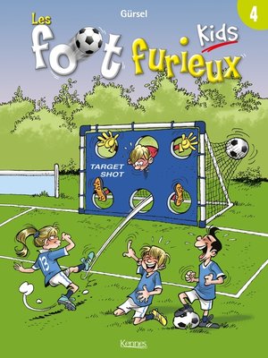 cover image of Les Foot furieux kids T04